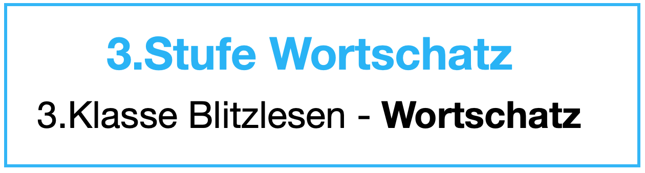3. Stufe Wortschatz